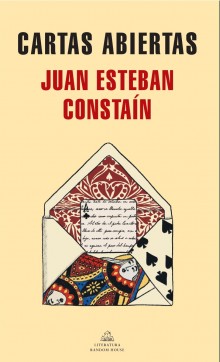 "Cartas abiertas", la nueva novela de Juan Esteban Constaín