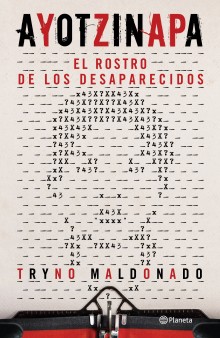 Ayotzinapa. The Face of the Disappeared